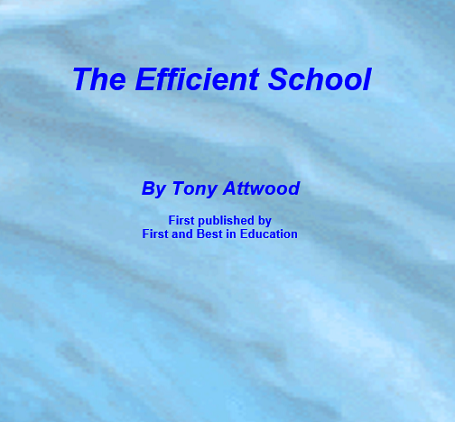 The Efficient School 