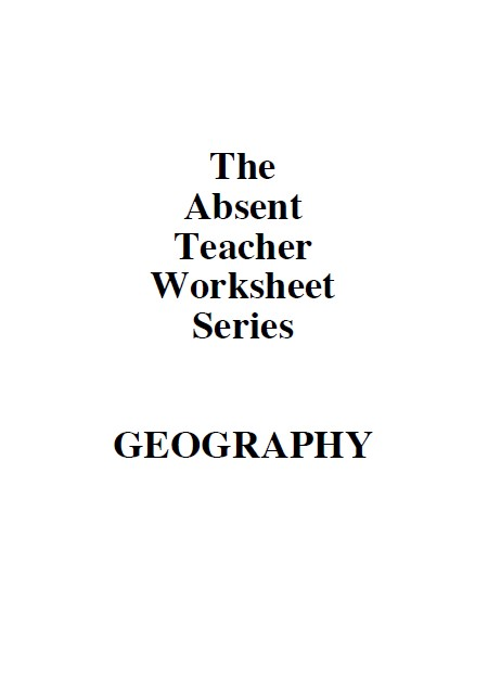 The Absent Teacher Worksheet Series - Geography 